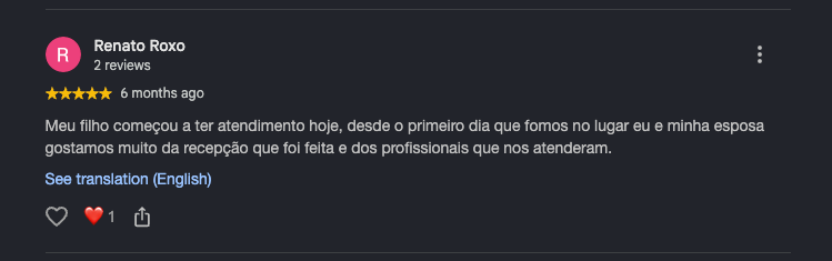 Avaliação de Renato Roxo, cinco estrelas: meu filho começou a ter atendimento hoje, desde o primeiro dia que fomos no lugar eu e minha esposa gostamos muito da recepção que foi feita e dos profissionais que nos atenderam.